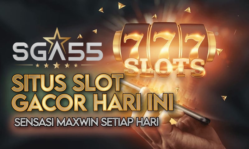 situs daftar agen judi sga55 sga 55 online terbaik indonesia